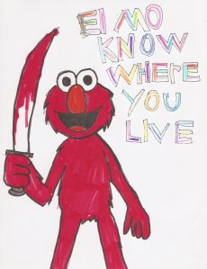 ELMO_KNOW_WHERE_YOU_LIVE_by_HELLISH_Werewolf